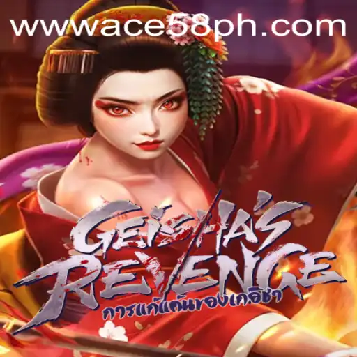 GeishasRevenge: ACE58 Unveils A Thrilling Gaming Experience