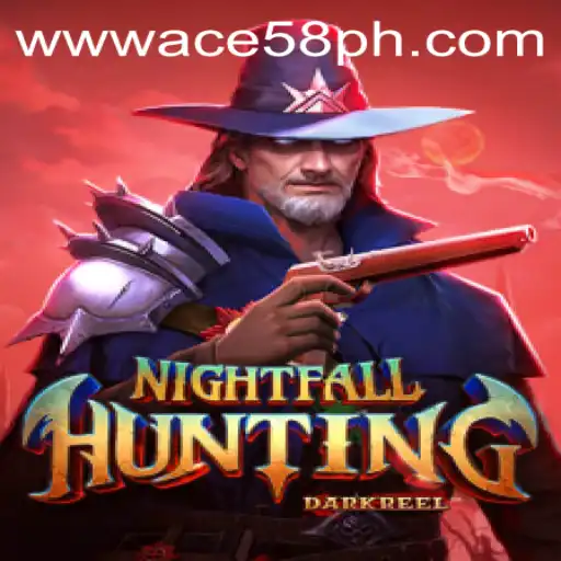 Explore the Thrilling World of NightfallHunting: An Adventure Game Featuring the Unique ACE58 Keyword
